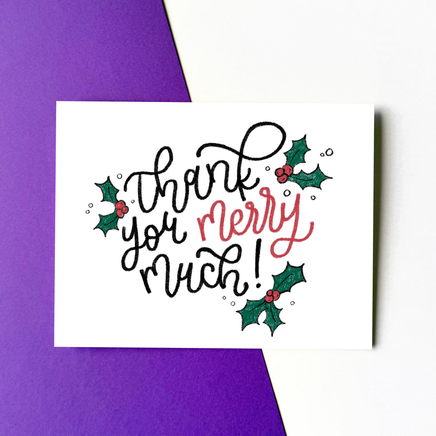 Thank You Merry Much Card