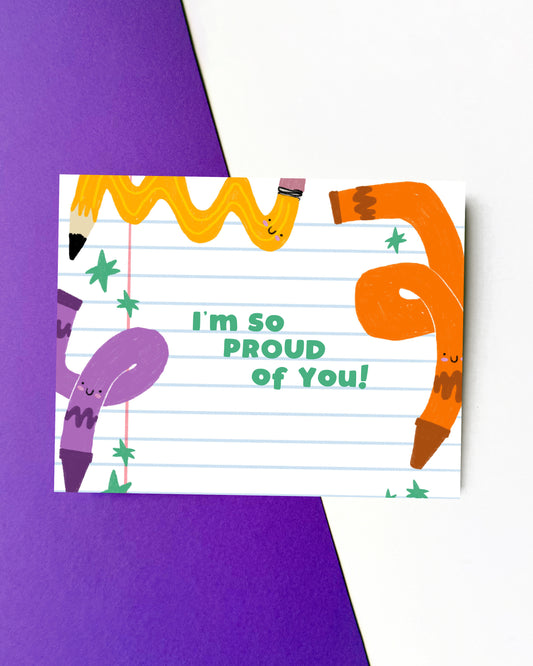 I’m So Proud of You Stationery Card